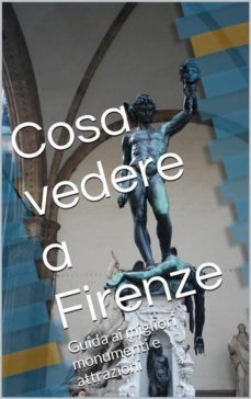 what to see in florence (ebook)-9786050406245