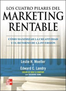 los 4 pilares del marketing rentable-leslie moeller-9786071502445