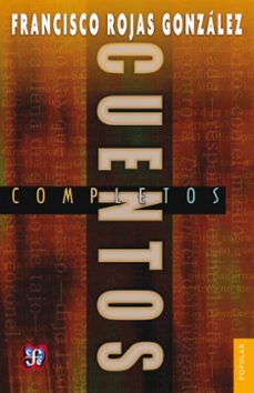 cuentos completos (ebook)-francisco rojas gonzalez-9786071625045