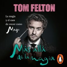 mas alla de la magia (audiolibro)-tom felton-9786073836845
