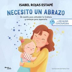 la neurona exploradora. necesito un abrazo (edicion mexicana) (ebook)-isabel rojas estapé-9786073922845