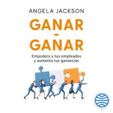 ganar-ganar (audiolibro)-angela jackson-9786076392645