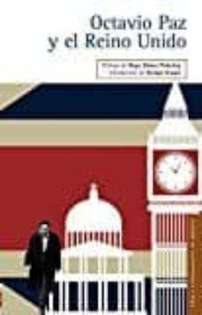 octavio paz y el reino unido (ebook)-alejandro (coord. gonzalez ormerod-9786071633996