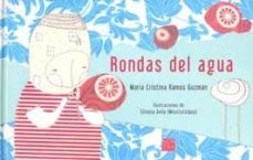 rondas del agua-maria cristina ramos guzman-9786077603245