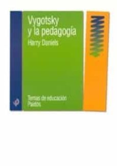 vygotsky y la pedagogia-9786077626145