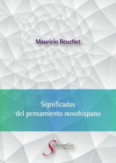 significados  del pensamiento novohispano (ebook)-9786079893545