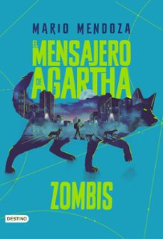 el mensajero de agartha 1 - zombies (ebook)-9786287579545