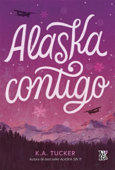alaska contigo (ebook)-k.a. tucker-9786313001545
