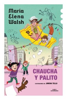 chaucha y palito (ebook)-maria elena walsh-9786313011445