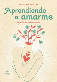 aprendiendo a amarme (ebook)-ana laura aballay-9786313065745