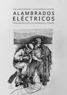 alambrados electricos (ebook)-luis carlos rhades-lucas federico urquiza-9786313067145