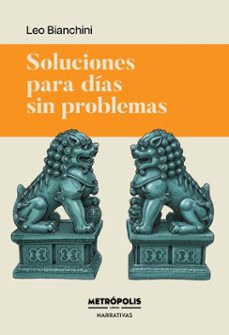 soluciones para dias sin problemas (ebook)-leo bianchini-9786316726445