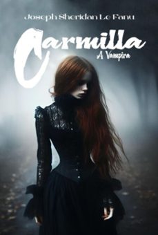 carmilla (ebook)-joseph sheridan le fanu-9786501112145