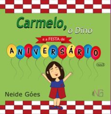 carmelo, o dino parte 2 (ebook)-neide góes-9786501377445