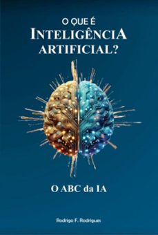 o que e inteligencia artificial? (ebook)-rodrigo fernandes rodrigues-9786501539645