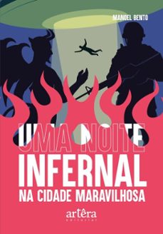 uma noite infernal na cidade maravilhosa (ebook)-manoel bento-9786525080345