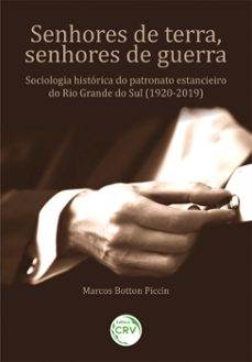 senhores de terra, senhores de guerra (ebook)-9786525115245