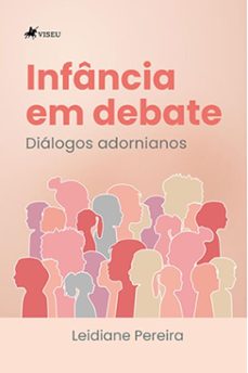 infancia em debate (ebook)-leidiane pereira-9786525494845