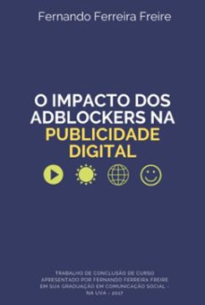 o impacto dos adblockers na publicidade digital (ebook)-fernando ferreira freire-9786526636145