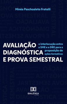 avaliaço diagnostica e prova semestral (ebook)-minéa paschoaleto fratelli-9786527060345