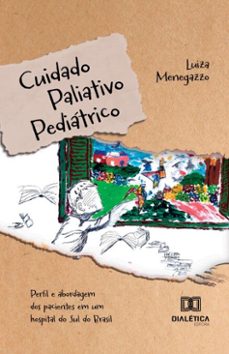 cuidado paliativo pediatrico (ebook)-luiza menegazzo-9786527063445