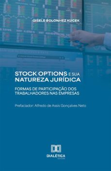 stock options e sua natureza juridica (ebook)-gisele bolonhez kucek-9786527084945