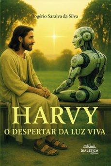 harvy (ebook)-rogério saraiva da silva-9786527409045