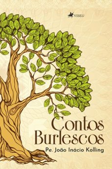 contos burlescos (ebook)-pe. joão inácio kolling-9786528021345