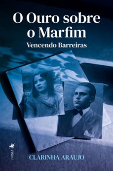 o ouro sobre o marfim (ebook)-clarinha araujo-9786528029945