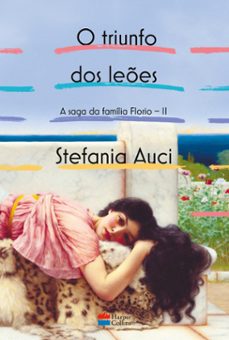 o triunfo dos lees (a saga da familia florio vol. 2) (ebook)-stefania auci-9786555114645