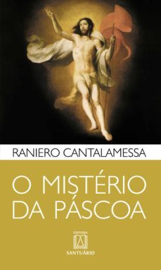 o mistério da páscoa (ebook)-raniero cantamessaa-9786555271645