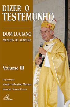 dizer o testemunho -  volume iii (ebook)-9786558082545
