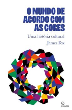 o mundo de acordo com as cores (ebook)-james fox-9786560920545