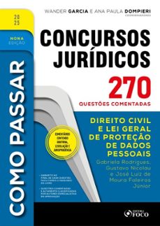 como passar em concursos juridicos - 9ª ed - 2025 (ebook)-gabriela rodrigues-gustavo nicolau-josé luiz de moura faleiros júnior-9786561206945