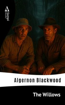 the willows (ebook)-algernon blackwood-9786561339445