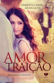 amor e traiço (ebook)-umberto fabbri-jair dos santos-9786586480245