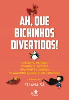 ah, que bichinhos divertidos! (ebook)-eliana sa-9786588349045
