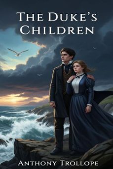 the duke's children (ebook)-9786726000845