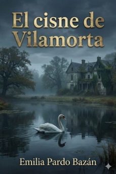 el cisne de vilamorta (ebook)-9786726014545