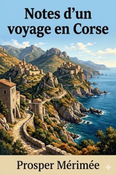 notes d'un voyage en corse (ebook)-9786726027545