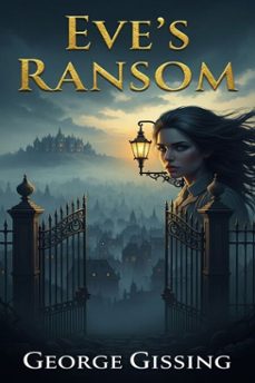 eve's ransom (ebook)-george gissing-9786726556045