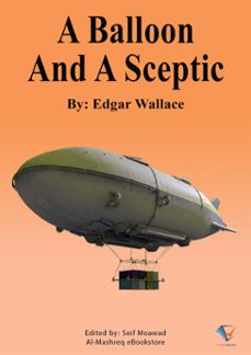 a balloon and a sceptic (ebook)-edgar wallace-9786984928745