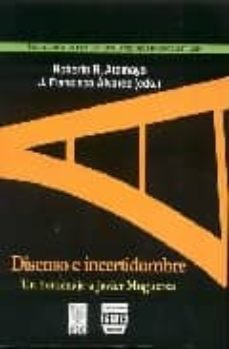 disenso e incertidumbre-roberto rodriguez aramayo-9788400084745
