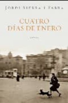 cuatro dias de enero-jordi sierra i fabra-9788401336645