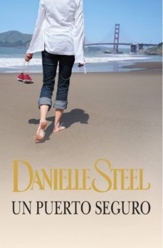 un puerto seguro-danielle steel-9788401384745