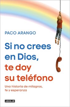 si no crees en dios, te doy su telefono (edicion firmada) (ebook)-paco arango-9788403526945