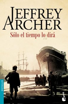 solo el tiempo lo dira-jeffrey archer-9788408158745