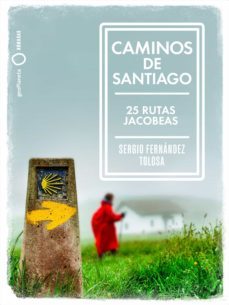 caminos de santiago (ebook)-sergio fernandez tolosa-9788408238645