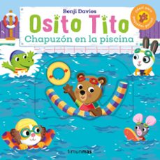 osito tito. chapuzon en la piscina-benji davies-9788408292845