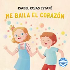 la neurona exploradora. me baila el corazon (audiolibro)-isabel rojas estape-marta orse-9788408297345
